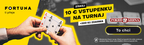 Fortuna Poker bonus za registraci 300 Kč zdarma + €10